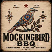 Mockingbird BBQ logo: a beaded mockingbird on a branch. Smoked meats, milkshakes, good times. Est. 2026.
